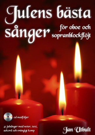 Litteratur Julens bästa sånger för oboe och sopranblockflöjt