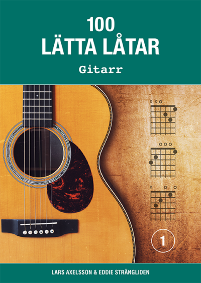 100 Lätta Låtar Gitarr 1