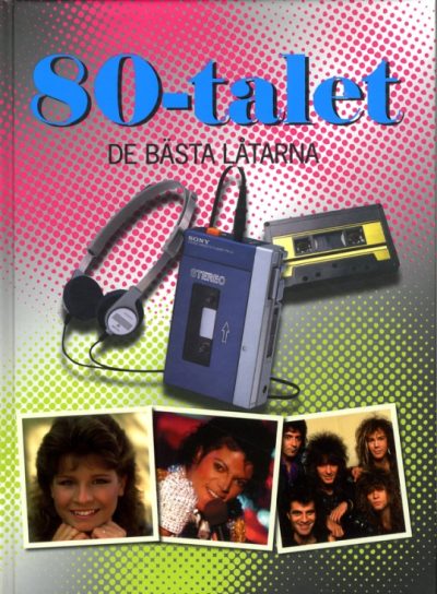 80-talet De bästa låtarna